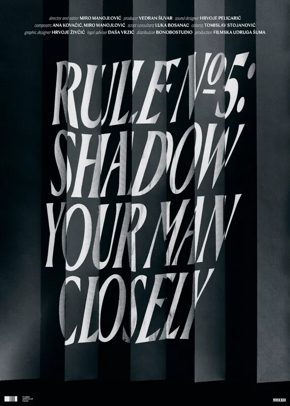 Rule No. 5 Shadow Your Man Closely (1)