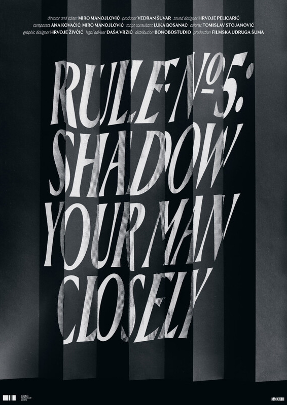 Rule No. 5 Shadow Your Man Closely (1)